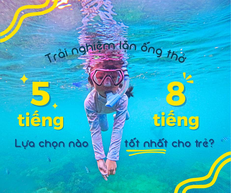 Vì sao nên chọn trải nghiệm lặn ống thở 5 tiếng cho trẻ nhỏ?