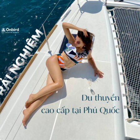 Trải nghiệm du thuyền cao cấp tại Phú Quốc